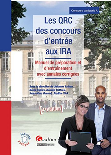 9782297032803: Les QRC des concours d'entre aux IRA : Manuel de prparation et d'entranement avec annales corriges