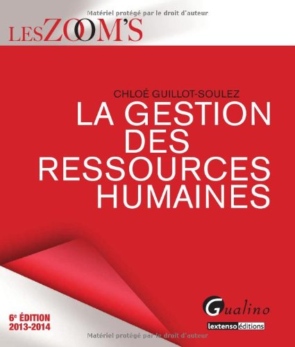 Beispielbild fr La gestion des ressources humaines zum Verkauf von Ammareal