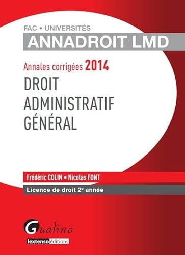 Stock image for Droit administratif gnral: Annales corriges 2014 for sale by Ammareal