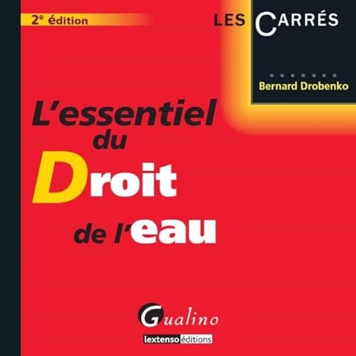 9782297038270: L'essentiel du droit de l'eau