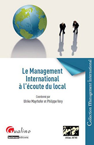 Beispielbild fr Le Management international  l'coute du local zum Verkauf von medimops