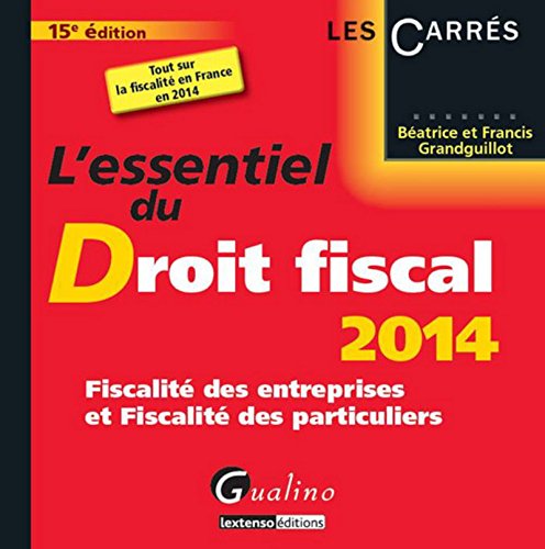 Stock image for L'Essentiel du droit fiscal 2014 for sale by Ammareal