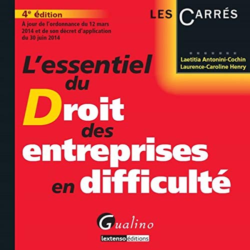 Stock image for L'Essentiel du droit des entreprises en difficult 2014-2015, 4me Ed. for sale by Ammareal