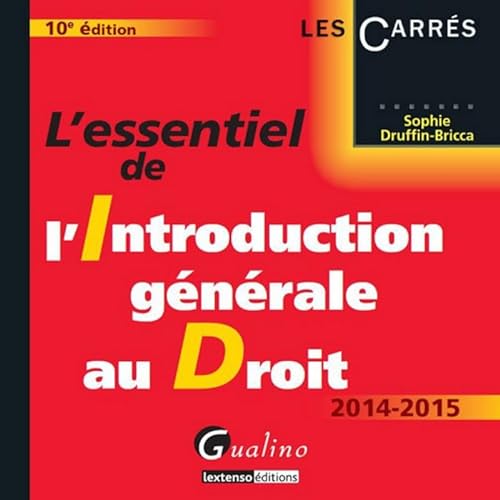 Stock image for L'Essentiel de l'Introduction gnrale au droit 2014-2015 for sale by Ammareal