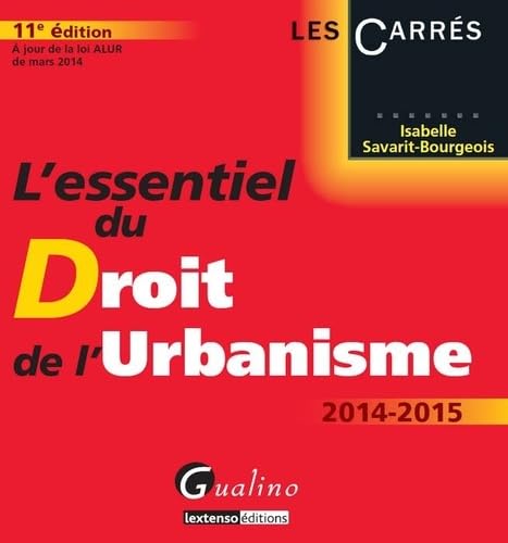 Stock image for L'essentiel du Droit de l'urbanisme for sale by Ammareal