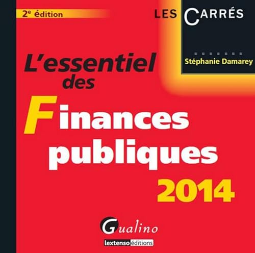 Beispielbild fr L'Essentiel des Finances publiques 2014 Damarey, Stephanie zum Verkauf von BIBLIO-NET