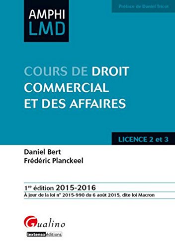 9782297045285: Cours de Droit commercial et des affaires 2015-2016