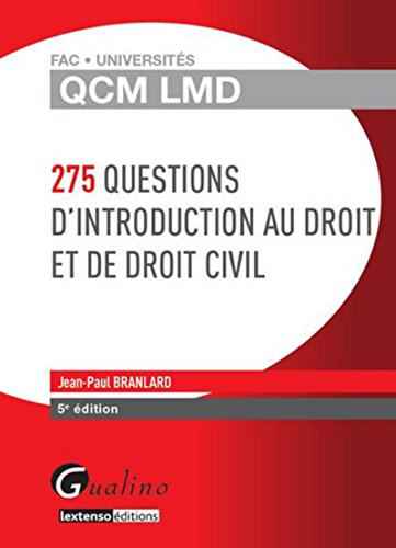 Beispielbild fr QCM LMD - 275 questions d'Introduction au Droit et de droit civil, 5me dition zum Verkauf von Ammareal