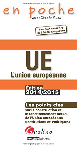 Stock image for UE - L'Union europenne 2014-2015 for sale by Ammareal