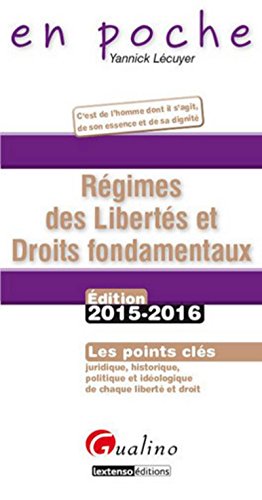 Stock image for En Poche - Rgime des liberts et des droits fondamentaux 2015-2016 Lecuyer, Yannick for sale by BIBLIO-NET