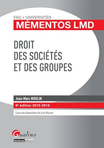 Beispielbild fr Mmentos LMD - Droit des socits et des groupes 2015-2016, 9me Ed. zum Verkauf von Ammareal