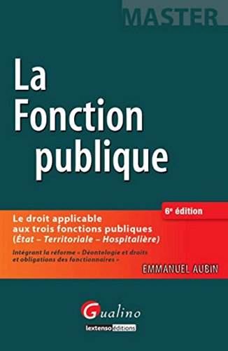 9782297047326: La Fonction publique, 6me Ed.