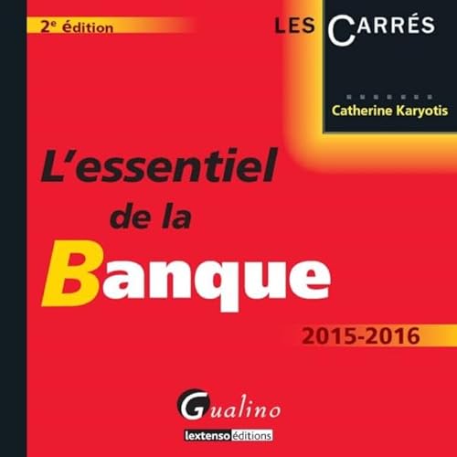 Stock image for L'Essentiel de la banque 2015-2016 for sale by Ammareal