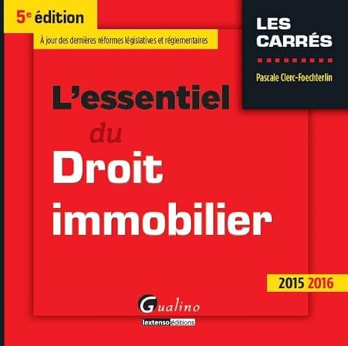 9782297047999: L'essentiel du droit immobilier