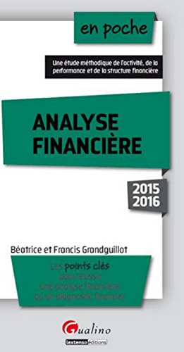 Stock image for En poche Analyse financire 2015-2016, 6me Ed. for sale by Ammareal