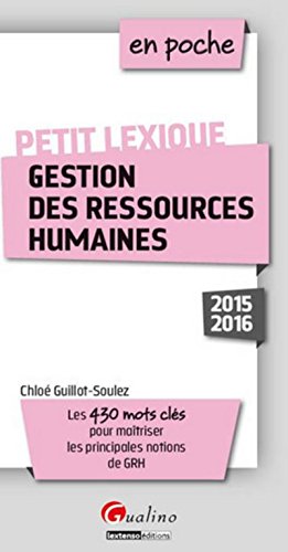 9782297048828: En poche Petit lexique de GRH (Gestion des Ressources Humaines) 2015-2016