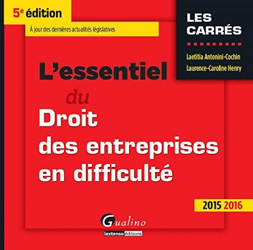 Stock image for L'essentiel du droit des entreprises en difficult 2015-2016 for sale by medimops