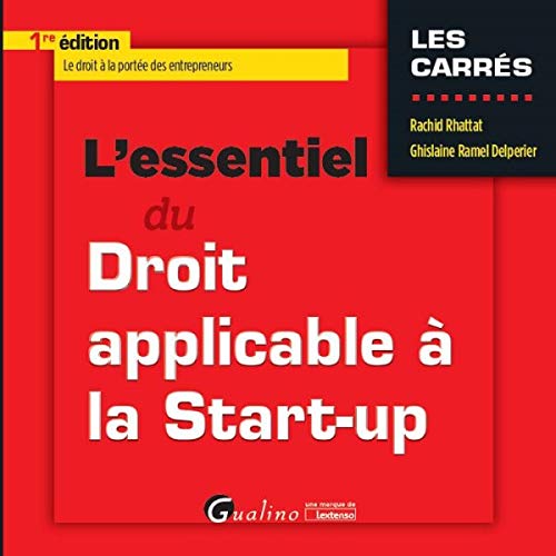 Stock image for L'Essentiel du Droit applicable  la start-up for sale by Ammareal