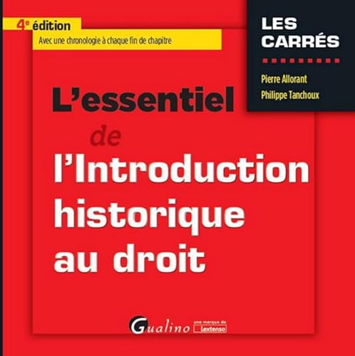 9782297054126: L'essentiel de l'introduction historique au droit: AVEC UNE CHRONOLOGIE  CHAQUE FIN DE CHAPITRE