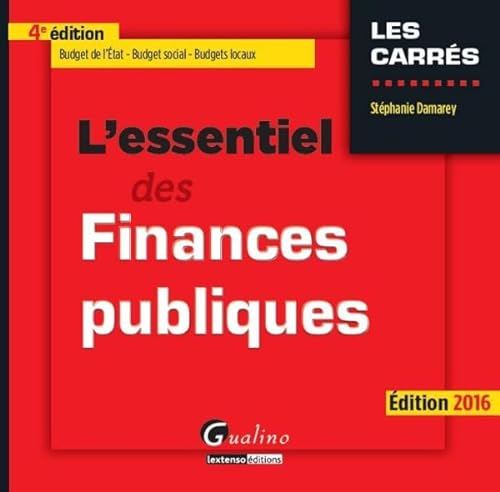 Beispielbild fr L'essentiel des finances publiques 2016 zum Verkauf von Ammareal