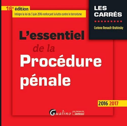 9782297054461: L'Essentiel de la Procdure pnale 2016-2017, 16me Ed.