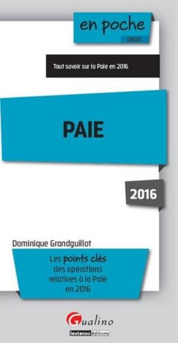 Beispielbild fr PAIE 2016 - 6ME DITION Grandguillot, Dominique zum Verkauf von BIBLIO-NET