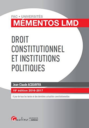 Beispielbild fr Droit constitutionnel et institutions politiques 2016-2017 zum Verkauf von medimops