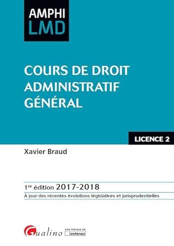 Stock image for Cours de droit administratif gnral for sale by Ammareal