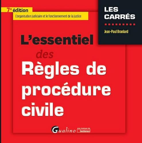 Stock image for L'Essentiel des Rgles de procdure civile, 7me Ed. for sale by Ammareal