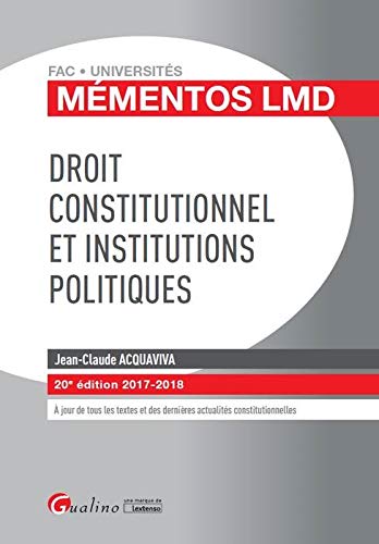 Beispielbild fr Droit constitutionnel et institutions politiques zum Verkauf von Ammareal