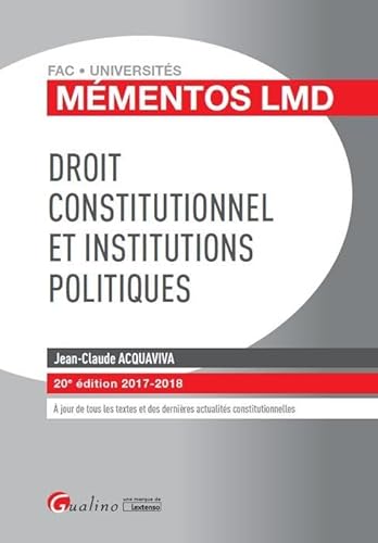 Imagen de archivo de Droit constitutionnel et institutions politiques a la venta por Ammareal