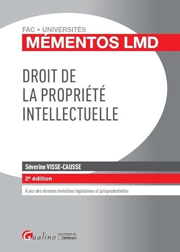 Beispielbild fr DROIT DE LA PROPRIETE INTELLECTUELLE 2EME EDITION zum Verkauf von WorldofBooks