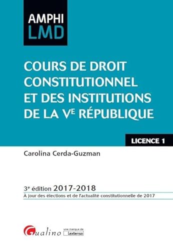 Stock image for Cours de droit constitutionnel et institutions de la Ve Rpublique for sale by Ammareal