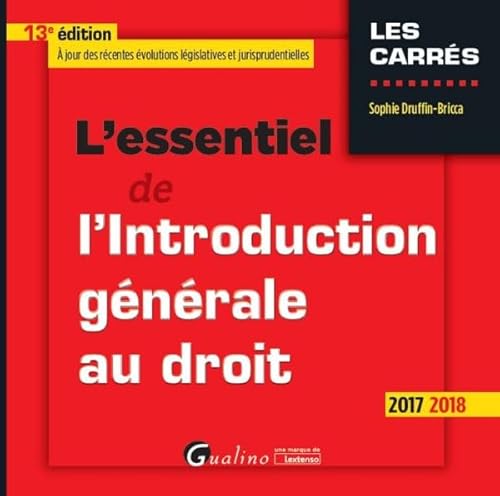 9782297063975: L'ESSENTIEL DE L'INTRODUCTION GENERALE AU DROIT 13EME EDITION