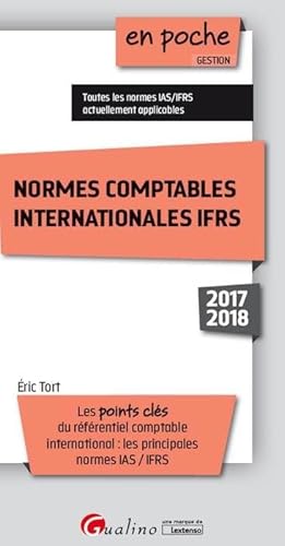 Stock image for NORMES COMPTABLES INTERNATIONALES IFRS 5EME EDITION: LES POINTS CLES DU REFERENTIEL COMPTABLEINTERNATIONAL : LES PRINCIPALES NORMES I for sale by Ammareal