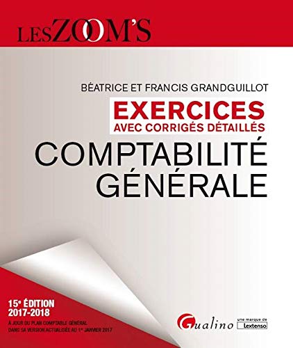 Stock image for Comptabilit gnrale: Exercices avec corrigs detaills for sale by Ammareal