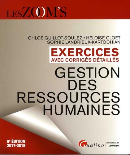 Beispielbild fr Gestion Des Ressources Humaines : Exercices Avec Corrigs Dtaills : 2017-2018 zum Verkauf von RECYCLIVRE