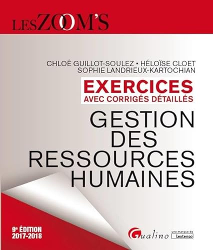 Stock image for Gestion Des Ressources Humaines : Exercices Avec Corrigs Dtaills : 2017-2018 for sale by RECYCLIVRE