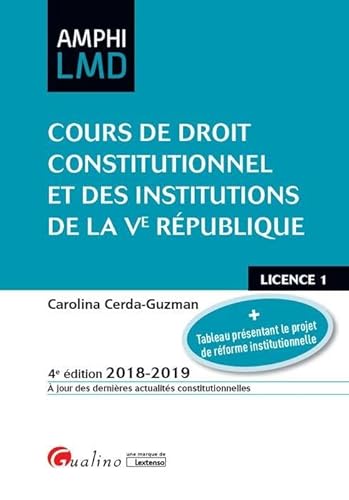 Stock image for COURS DE DROIT CONSTITUTIONNEL ET INSTITUTIONS DE LA VE REPUBLIQUE - 4EME ED for sale by Ammareal