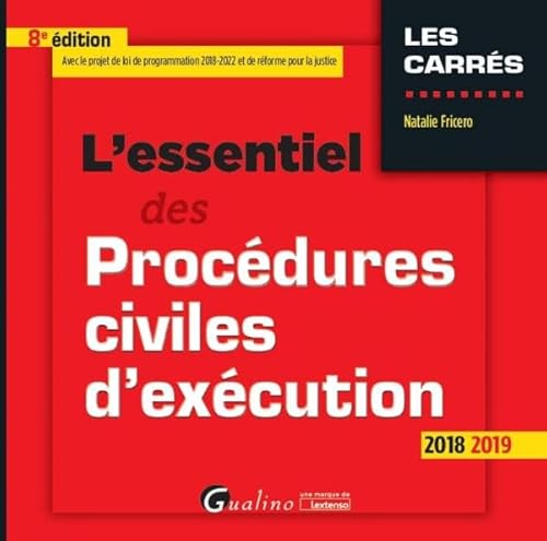 9782297068734: L'ESSENTIEL DES PROCEDURES CIVILES D'EXECUTION - 8EME EDITION