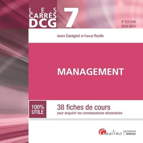 Beispielbild fr Management DCG 7: 38 fiches de cours pour acqurir les connaissances ncessaires zum Verkauf von Ammareal