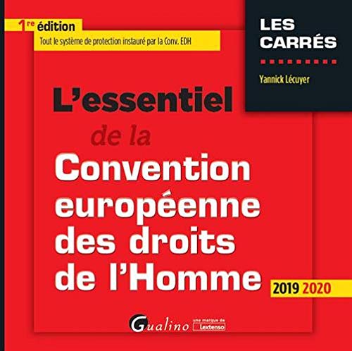 Stock image for L'essentiel de la convention europenne des droits de l'Homme Lcuyer, Yannick for sale by BIBLIO-NET