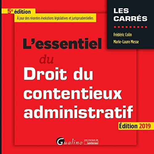 Stock image for L'essentiel du droit du contentieux administratif for sale by Ammareal