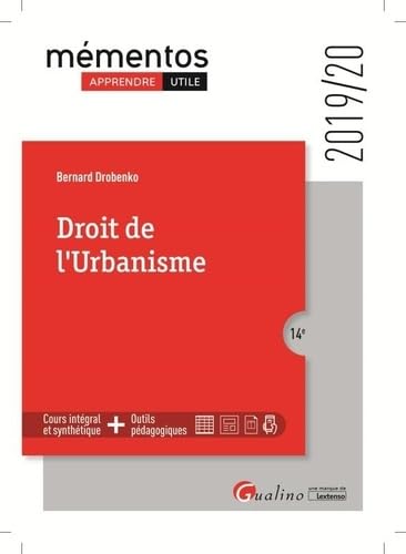 Stock image for Droit de l'urbanisme: Intgre les dispositions de la loi ELAN et les premiers textes d'application (2019-2020) for sale by Ammareal