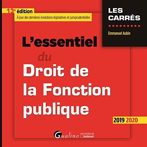 Stock image for L'essentiel du droit de la fonction publique (2019-2020) Aubin, Emmanuel for sale by BIBLIO-NET