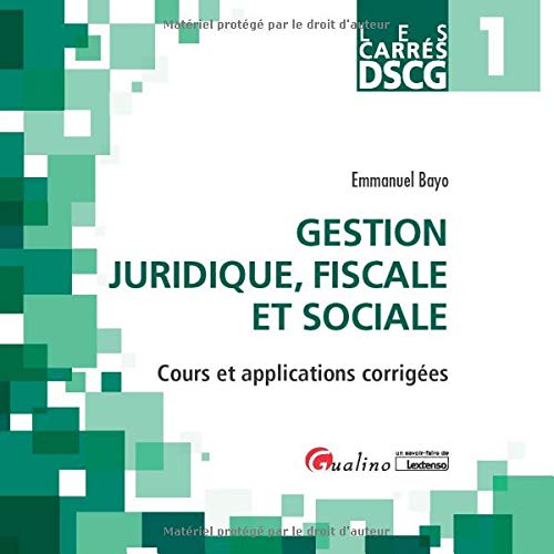 Stock image for Carrs DSCG 1 - Gestion juridique, fiscale et sociale: Cours et applications corriges (2020-2021) for sale by Ammareal