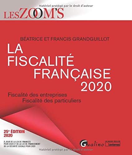 Stock image for La fiscalit franaise: Fiscalit des entreprises, fiscalit des particuliers for sale by Ammareal