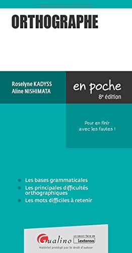 Stock image for Orthographe: Les points cls des principales rgles d'orthographe pour crire sans fautes for sale by Ammareal