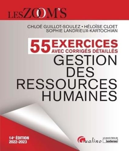 Beispielbild fr Exercices avec corrigs dtaills - Gestion des ressources humaines: Vritable outil d'entranement pour appliquer les principes et mcanismes de la GRH zum Verkauf von medimops