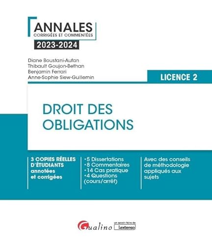 Stock image for Droit des obligations - L2: 3 copies relles d'tudiants annotes et corriges - 5 Dissertations - 8 Commentaires - 14 Cas pratique - 4 Questions . mthodologie appliqus aux sujets (2023-2024) for sale by Gallix